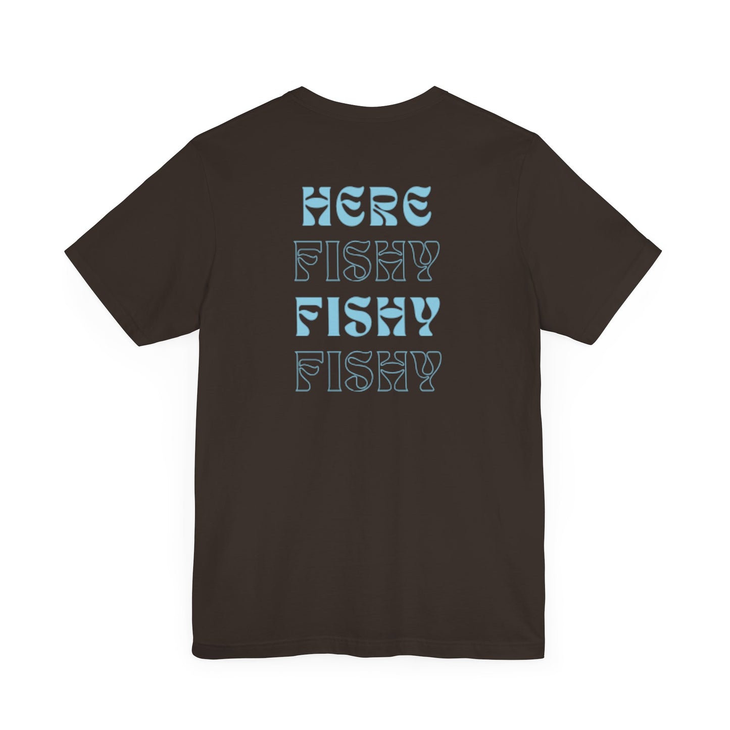 Here Fishy