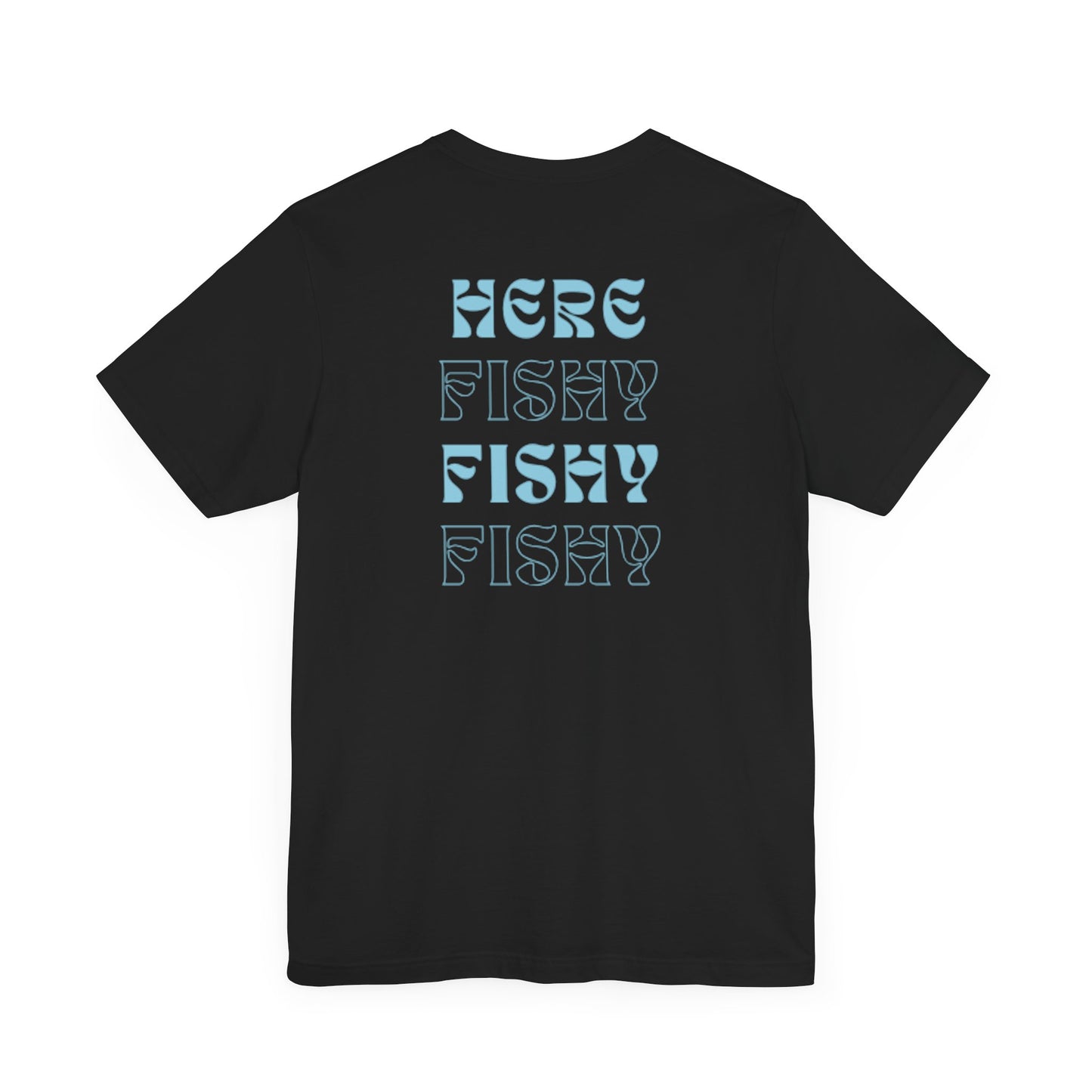 Here Fishy